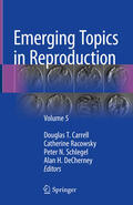 Carrell / Racowsky / Schlegel |  Emerging Topics in Reproduction | eBook | Sack Fachmedien