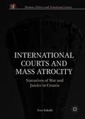Sokolic / Sokolic |  International Courts and Mass Atrocity | Buch |  Sack Fachmedien