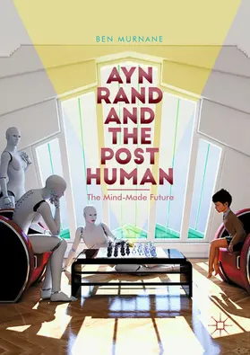 Murnane | Ayn Rand and the Posthuman | E-Book | www.sack.de