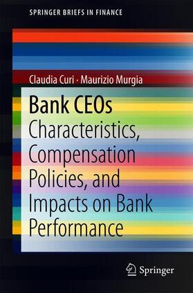 Curi / Murgia | Bank CEOs | Buch | 978-3-319-90865-6 | sack.de