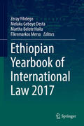 Yihdego / Desta / Hailu |  Ethiopian Yearbook of International Law 2017 | eBook | Sack Fachmedien
