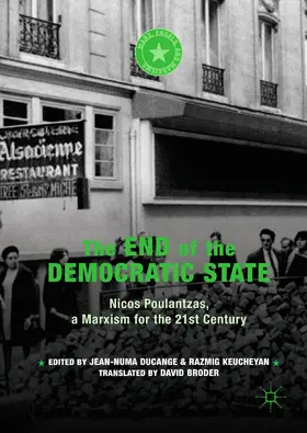Ducange / Keucheyan | The End of the Democratic State | E-Book | www.sack.de