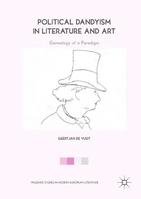 de Vugt |  Political Dandyism in Literature and Art | eBook | Sack Fachmedien