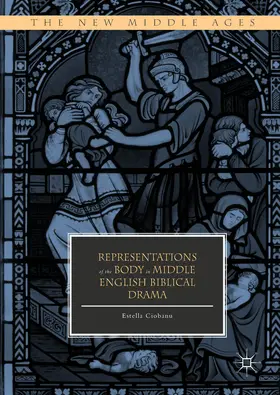 Ciobanu | Representations of the Body in Middle English Biblical Drama | E-Book | sack.de