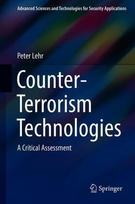 Lehr | Counter-Terrorism Technologies | Buch | 978-3-319-90923-3 | sack.de