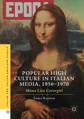 Barron |  Popular High Culture in Italian Media, 1950–1970 | eBook | Sack Fachmedien
