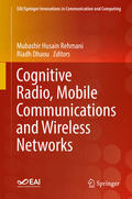 Rehmani / Dhaou |  Cognitive Radio, Mobile Communications and Wireless Networks | eBook | Sack Fachmedien