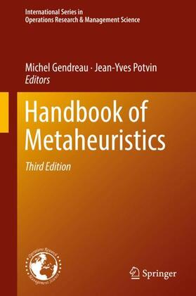 Potvin / Gendreau | Handbook of Metaheuristics | Buch | 978-3-319-91085-7 | sack.de