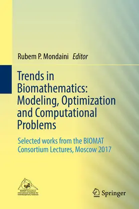 Mondaini |  Trends in Biomathematics: Modeling, Optimization and Computational Problems | eBook | Sack Fachmedien