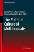 Aronin / Kilianska-Przybylo / Hornsby |  The Material Culture of Multilingualism | Buch |  Sack Fachmedien