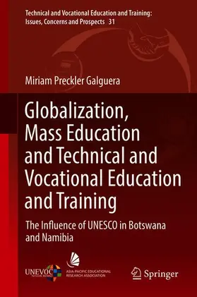 Preckler Galguera |  Globalization, Mass Education and Technical and Vocational Education and Training | Buch |  Sack Fachmedien