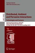 Konomi / Streitz |  Distributed, Ambient and Pervasive Interactions: Technologies and Contexts | Buch |  Sack Fachmedien