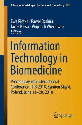 Pietka / Wieclawek / Badura |  Information Technology in Biomedicine | Buch |  Sack Fachmedien