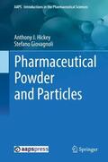Giovagnoli / Hickey |  Pharmaceutical Powder and Particles | Buch |  Sack Fachmedien
