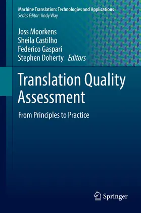 Moorkens / Doherty / Castilho |  Translation Quality Assessment | Buch |  Sack Fachmedien