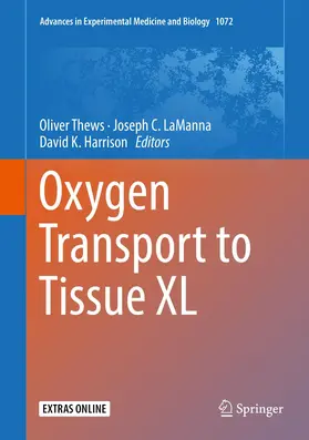 Thews / LaManna / Harrison |  Oxygen Transport to Tissue XL | Buch |  Sack Fachmedien