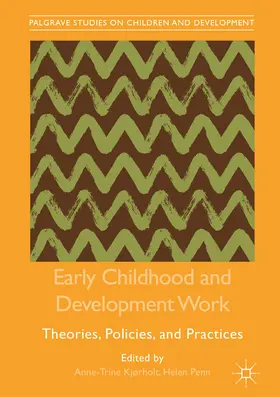 Kjørholt / Penn |  Early Childhood and Development Work | eBook | Sack Fachmedien