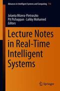 Mizera-Pietraszko / Mohamed / Pichappan |  Lecture Notes in Real-Time Intelligent Systems | Buch |  Sack Fachmedien