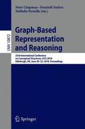 Chapman / Pernelle / Endres |  Graph-Based Representation and Reasoning | Buch |  Sack Fachmedien