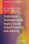 Tsivitanidou / Gray / Constantinou |  Professional Development for Inquiry-Based Science Teaching and Learning | Buch |  Sack Fachmedien