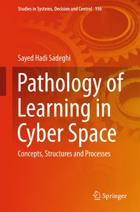 Sadeghi | Pathology of Learning in Cyber Space | E-Book | sack.de