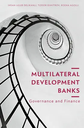Delikanli / Dimitrov / Agolli | Multilateral Development Banks | E-Book | sack.de