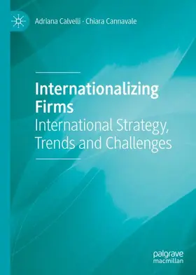 Cannavale / Calvelli |  Internationalizing Firms | Buch |  Sack Fachmedien