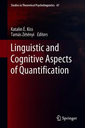 Zétényi / É. Kiss |  Linguistic and Cognitive Aspects of Quantification | Buch |  Sack Fachmedien