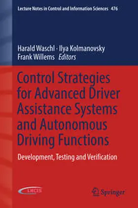 Waschl / Kolmanovsky / Willems | Control Strategies for Advanced Driver Assistance Systems and Autonomous Driving Functions | E-Book | sack.de