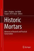 Hughes / Groot / Válek |  Historic Mortars | Buch |  Sack Fachmedien