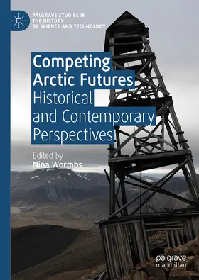 Wormbs | Competing Arctic Futures | E-Book | sack.de