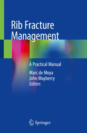 de Moya / Mayberry |  Rib Fracture Management | eBook | Sack Fachmedien