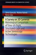 Giancola / Valenti / Sala |  Giancola, S: Survey on 3D Cameras: Metrological Comparison | Buch |  Sack Fachmedien