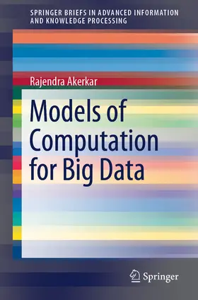 Akerkar | Models of Computation for Big Data | E-Book | sack.de
