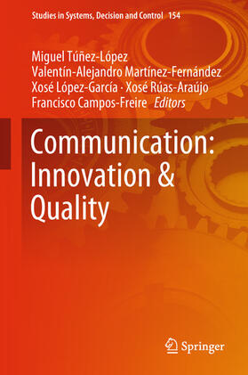 Túñez-López / Martínez-Fernández / López-García | Communication: Innovation & Quality | E-Book | sack.de