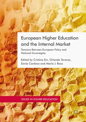 Sin / Tavares / Cardoso |  European Higher Education and the Internal Market | eBook | Sack Fachmedien