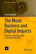 Nordgård |  The Music Business and Digital Impacts | eBook | Sack Fachmedien