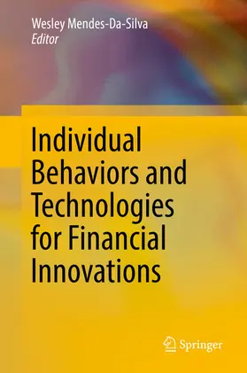 Mendes-Da-Silva |  Individual Behaviors and Technologies for Financial Innovations | eBook | Sack Fachmedien
