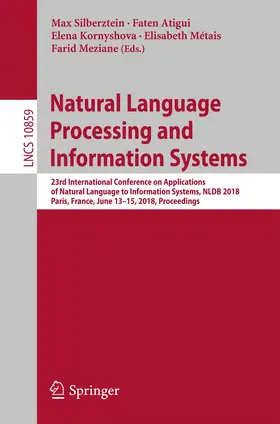 Silberztein / Atigui / Meziane |  Natural Language Processing and Information Systems | Buch |  Sack Fachmedien