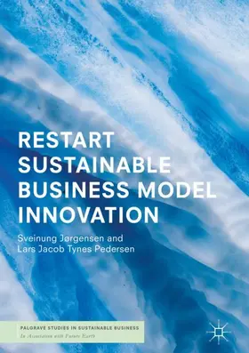 Pedersen / Jørgensen |  RESTART Sustainable Business Model Innovation | Buch |  Sack Fachmedien