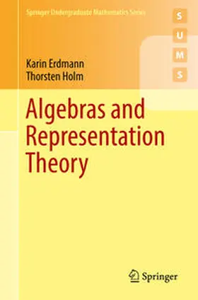 Erdmann / Holm | Algebras and Representation Theory | E-Book | sack.de