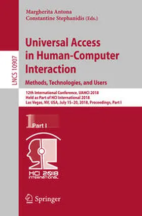 Antona / Stephanidis |  Universal Access in Human-Computer Interaction. Methods, Technologies, and Users | eBook | Sack Fachmedien