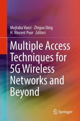 Vaezi / Poor / Ding |  Multiple Access Techniques for 5G Wireless Networks and Beyond | Buch |  Sack Fachmedien
