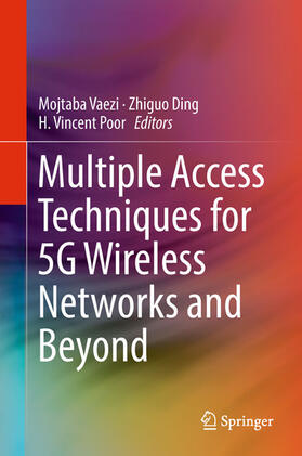 Vaezi / Ding / Poor |  Multiple Access Techniques for 5G Wireless Networks and Beyond | eBook | Sack Fachmedien