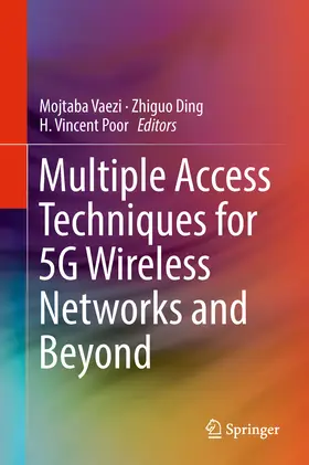 Vaezi / Ding / Poor |  Multiple Access Techniques for 5G Wireless Networks and Beyond | eBook | Sack Fachmedien