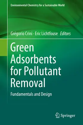 Crini / Lichtfouse |  Green Adsorbents for Pollutant Removal | eBook | Sack Fachmedien