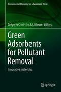 Lichtfouse / Crini |  Green Adsorbents for Pollutant Removal | Buch |  Sack Fachmedien