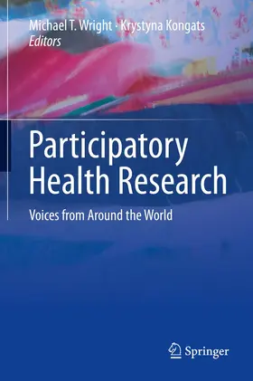 Wright / Kongats |  Participatory Health Research | Buch |  Sack Fachmedien