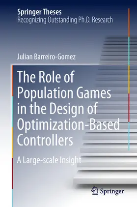 Barreiro-Gomez | The Role of Population Games in the Design of Optimization-Based Controllers | E-Book | www.sack.de