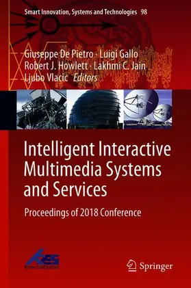 De Pietro / Gallo / Vlacic |  Intelligent Interactive Multimedia Systems and Services | Buch |  Sack Fachmedien